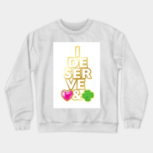 I AM  HAPPY AND LOVED -VORTEX Crewneck Sweatshirt